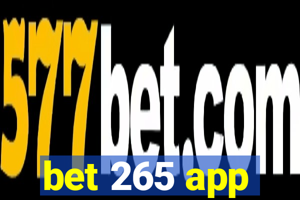 bet 265 app